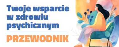 grafika promująca program ochrony zdrowia psychicznego